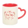 4-38.webp For My Best-Tea Mug with Heart Handle