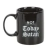 S03723237_0 Not Today Satan Mug