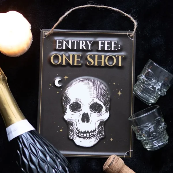 S03723320_14 Entry Fee One Shot Hanging Metal Sign