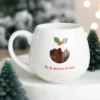 S03723669_14 All Good in the Pud Rounded Christmas Mug