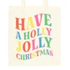 Holly Jolly Christmas Polyester Tote Bag 7 Holly Jolly Christmas Polyester Tote Bag