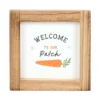 S03724244_2 Welcome to Our Patch Wooden Frame Sign