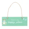 Light Green This is Our Happy Place Hanging Sign 7 Light Green This is Our Happy Place Hanging Sign