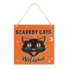 Scaredy Cats Welcome Hanging Sign 7 Scaredy Cats Welcome Hanging Sign