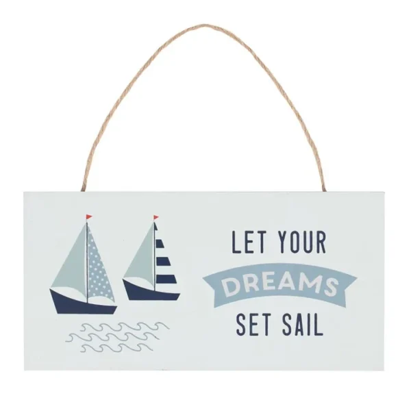 Set Sail Hanging Sign 1 Set Sail Hanging Sign