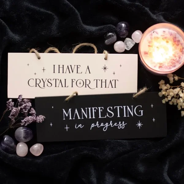 I Have A Crystal For That Hanging Sign 4 I Have A Crystal For That Hanging Sign