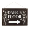 Dance Floor Hanging Metal Sign